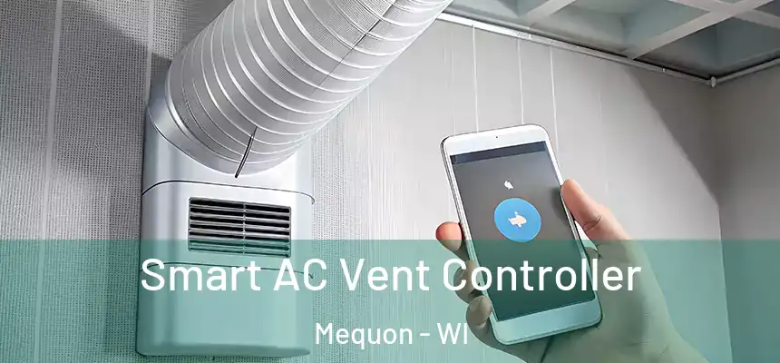 Smart AC Vent Controller Mequon - WI